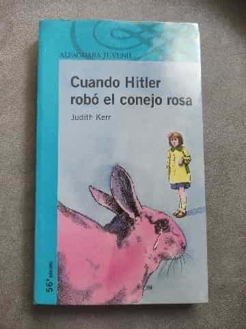 Cuando Hitler Robó El Conejo Rosa