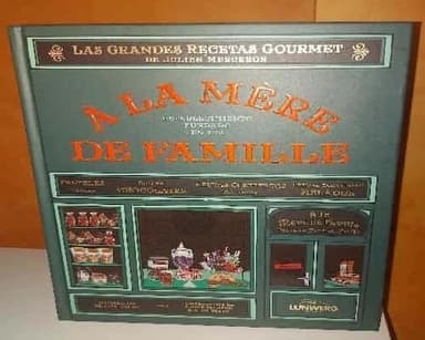 A la mère de famille.Establecimiento fundado en 1761
