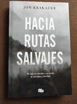 Hacia rutas Salvajes