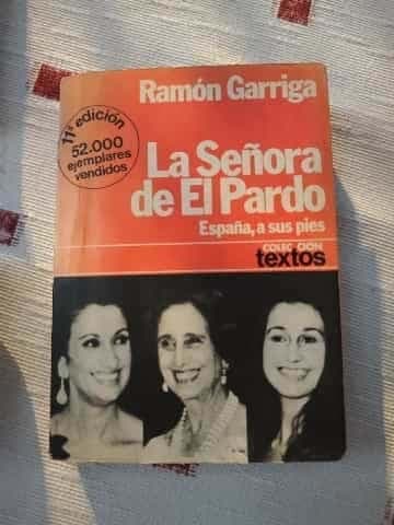 La señora de El Pardo