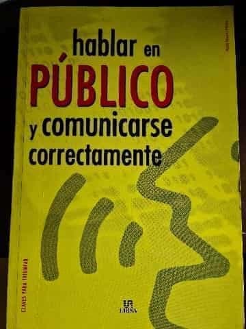 Hablar en público y comunicarse correctamente