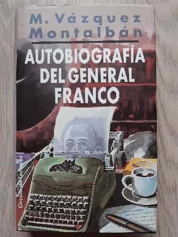 Autobiografía del general Franco