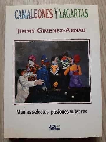 Camaleones y lagartas