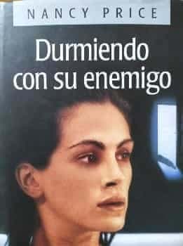 Durmiendo con su enemigo