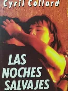 Las Noches salvajes