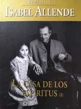 La casa de los espíritus I
