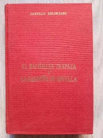 El bachiller Trapaza + La garduña de Sevilla 