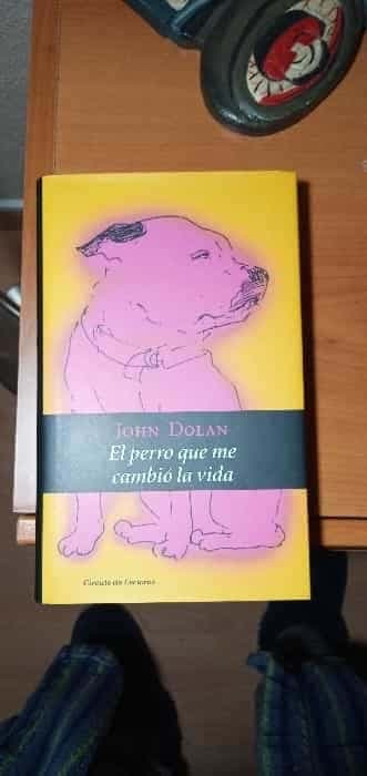 El perro que me cambió la vida