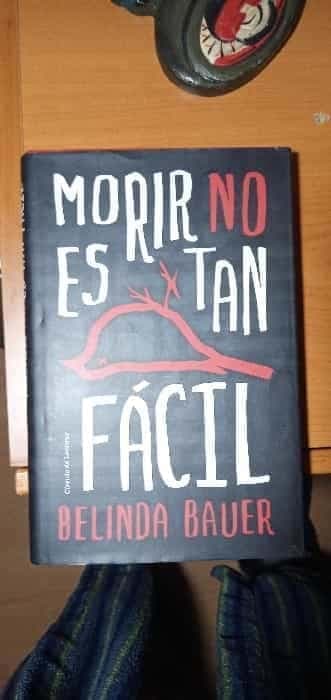 Morir no es tan facil