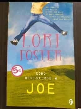 COMO RESISTIRSE A JOE?