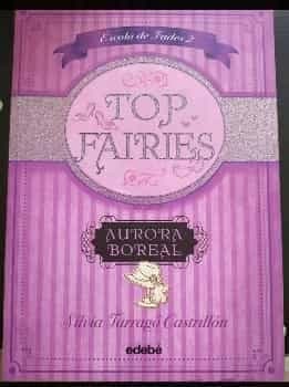 TOP FAIRIESEscola de Fades II: Aurora Boreal 