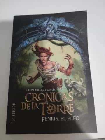 CRÓNICAS DE LA TORRE, FENRIS EL ELFO 