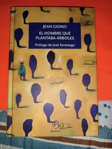 El Hombre Que Plantaba Arboles