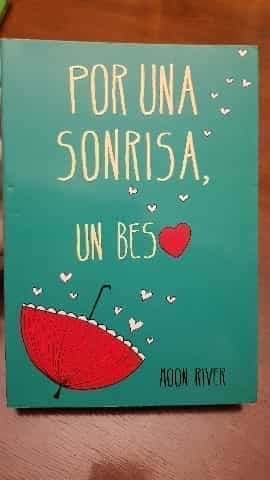 Por una sonrisa un beso