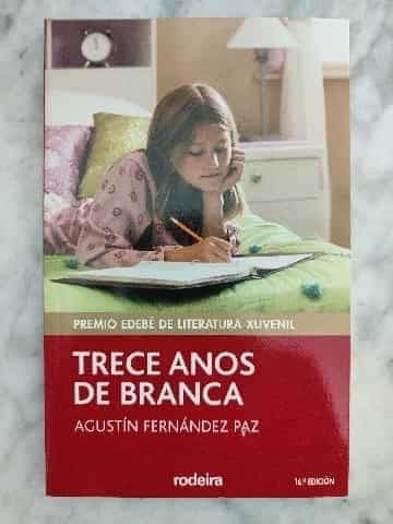Trece anos de Branca