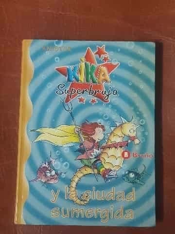 Kika superbruja y la ciudad sumergida