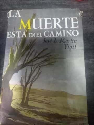 La muerte está en el camino