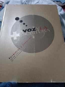 La Voz y la Escritura + 2cd