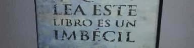 El que no lea este libro es un imbécil
