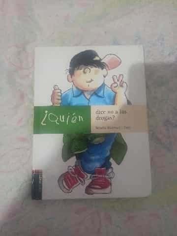 Quien dice no a las drogas?