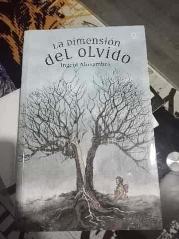 La dimension del olvido 