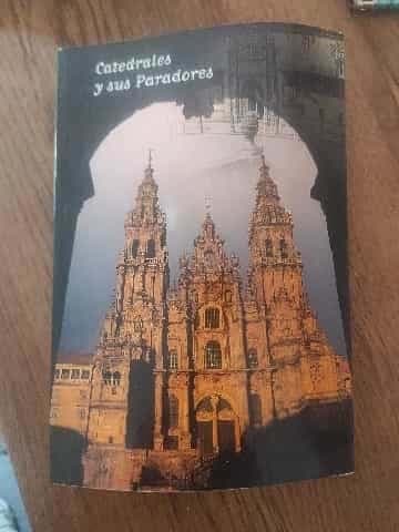 Catedrales y sus Paradores