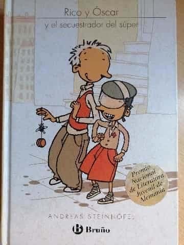 Rico y Óscar y el secuestrador del súper