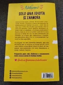 Solo una idiota se enamora