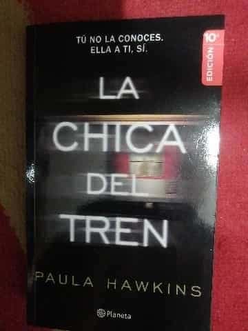 La chica del tren. - 9. edicion.