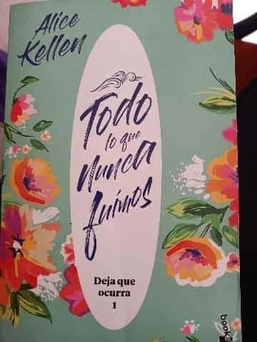 Todo lo que nunca fuimos