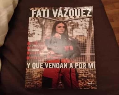 Y que vengan a por mi