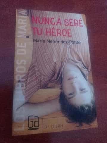 Nunca seré tu héroe