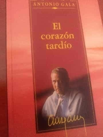 El corazon tardio
