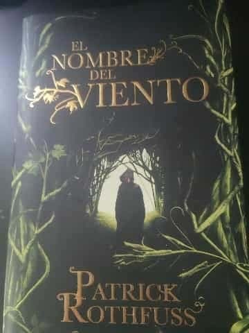 El nombre del viento y El temor de un hombre sabio