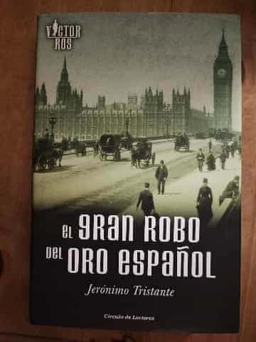 EL GRAN ROBO DEL ORO ESPAÑOL