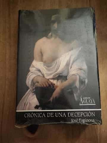 Crónica de una decepción