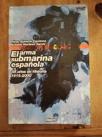 El arma submarina española