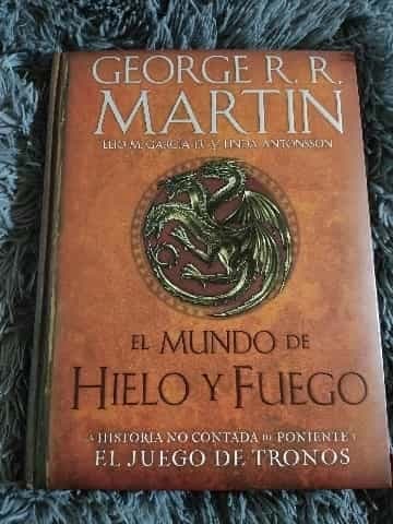 Mundo de Hielo y Fuego  the World of Ice and Fire