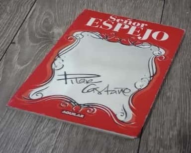 SEÑOR ESPEJO