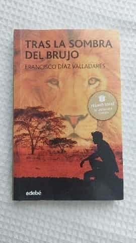 Tras la sombra de un brujo. 