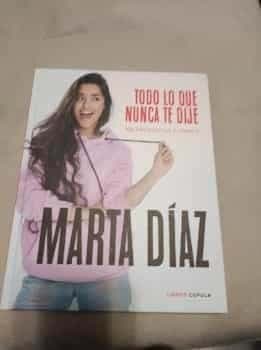 Todo lo que nunca te dije