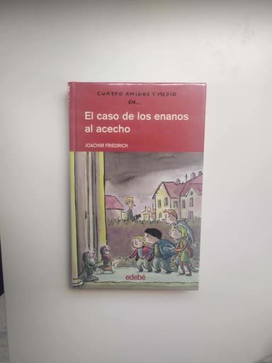 El caso de los enanos al acecho (cuatro amigos y medio en...)