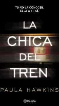 La chica del tren. - 9. edicion.
