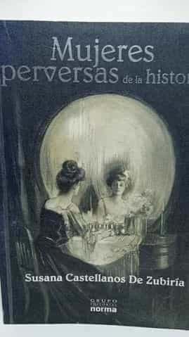 Mujeres perversas de la historia