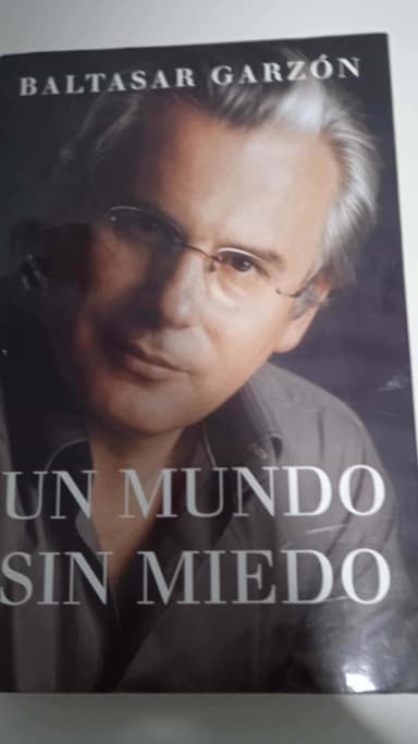Un mundo sin miedo