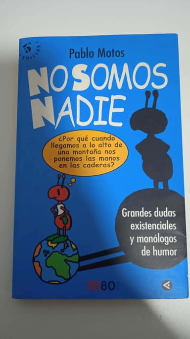 No somos nadie