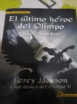 El último héroe del Olimpo : Percy Jackson y los dioses del Olimpo libro quinto 