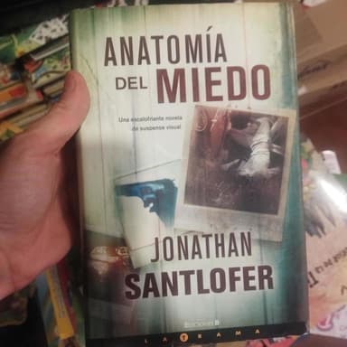 Anatomía del Miedo