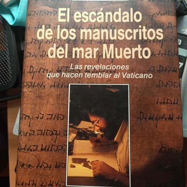 El escándalo de los manuscritos del mar Muerto