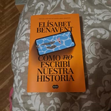 Como  escribi nuestra historia